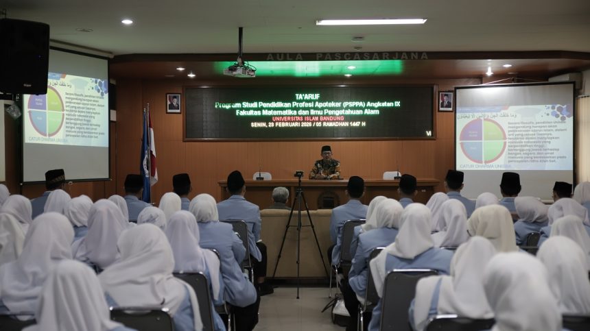 Ta’aruf PSPPA Angkatan IX Unisba, Rektor Tekankan Lahirnya Apoteker Unggul dan Berakhlak Islami